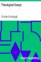 [Gutenberg 39266] • Theological Essays